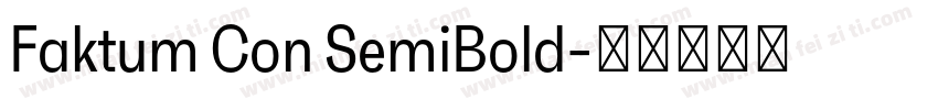 Faktum Con SemiBold字体转换